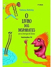 Livro Dos Disparates - Com Os Limeriques Da Tatiana, O
