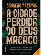 A Cidade Perdida Do Deus Macaco A Cidade Perdida Do Deus Macaco