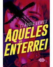 Aqueles Que Enterrei