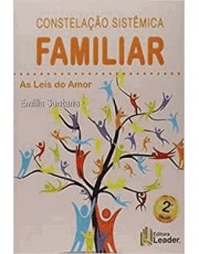 Constelação Sistemica Familiar - 2 Ed