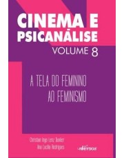 Cinema E Psicanalise - Volume 8 Cinema E Psicanalise - Volume 8