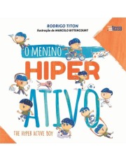 O Menino Hiperativo