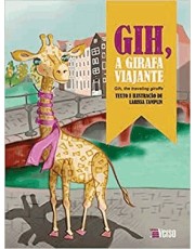 Gih, A Girafa Viajante