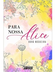 Para Nossa Alice
