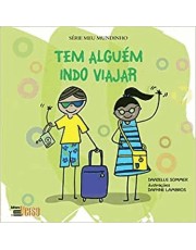 Tem Alguem Indo Viajar
