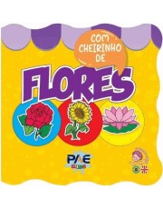Livro De Banho Com Cheirinho - Flores Livro De Banho Com Cheirinho - Flores