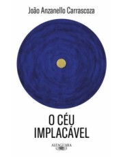 O Ceu Implacavel