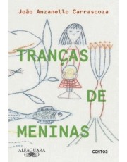 Trancas De Meninas - Contos