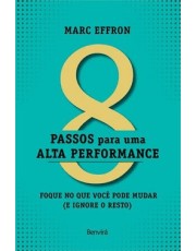 8 Passos Para Uma Alta Performance 8 Passos Para Uma Alta Performance