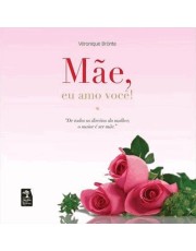 Mae, Eu Amo Você!