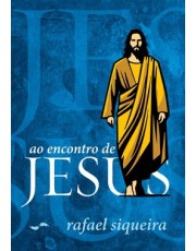 Ao Encontro De Jesus