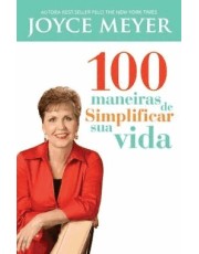 Cem Maneiras De Simplificar Sua Vida
