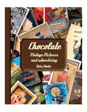 Chocolate - Vintage Pictures And Advertising