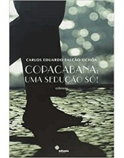 Copacabana: Uma Sedução Só