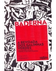 A Revoada Dos Galinhas Verdes
