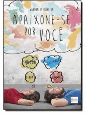 Apaixone-Se Por Você