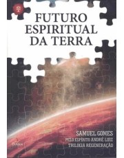 Futuro Espiritual Da Terra