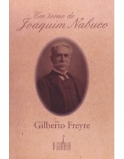 Em Torno De Joaquim Nabuco
