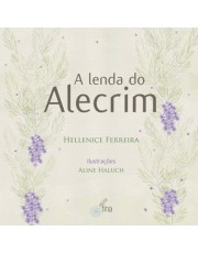 A Lenda Do Alecrim