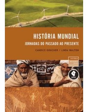 História Mundial Jornadas Do Passado Ao Presente