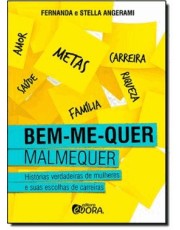 Bem-Me-Quer, Malmequer