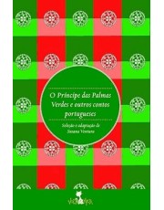 Principe Das Palmas Verdes E Outro Contos Portugueses Principe Das Palmas Verdes E Outro Contos Portugueses