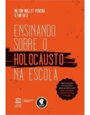 Ensinando Sobre O Holocausto Na Escola