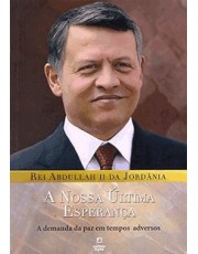 Nossa Ultima Esperanca, A