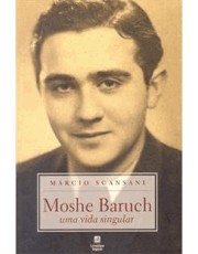 Moshe Baruch - Um Vida Singular
