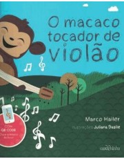 Macaco Tocador De Violão, O - Novo Formato Macaco Tocador De Violão, O - Novo Formato