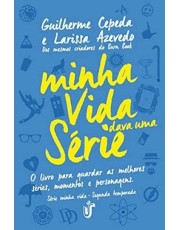 Minha Vida Dava Uma Serie Minha Vida Dava Uma Serie