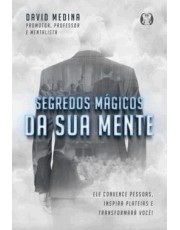 Segredos Magicos Da Sua Mente Segredos Magicos Da Sua Mente