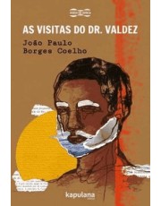 As Visitas Do Dr. Valdez
