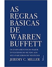 As Regras Basicas De Warren Buffett