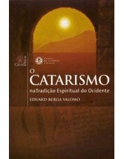 Catarismo Na Tradição Espiritual Do Ocidente, O