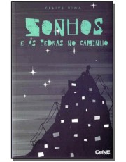 Sonhos E As Pedras No Caminho