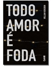 Todo Amor E Foda