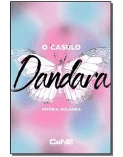Casulo Dandara, O