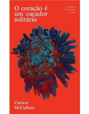 O Coração e Um Cacador Solitario