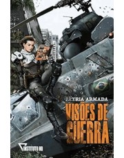 Patria Armada - Visoes De Guerra