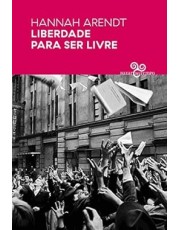 Liberdade Para Ser Livre Liberdade Para Ser Livre