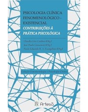 Psicologia Clínica Fenomenologico-Existencial