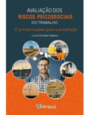 Avaliação Dos Riscos Psicossociais No Trabalho