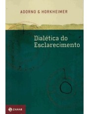 Dialetica Do Esclarecimento