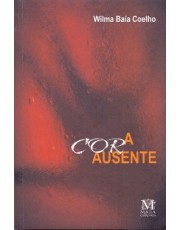 A Cor Ausente