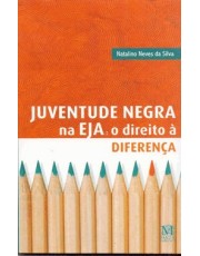 Juventude Negra Na Eja