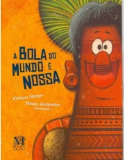 A Bola Do Mundo E Nossa