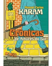 Crônicas De Alhures Do Sul Crônicas De Alhures Do Sul