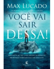 Você Vai Sair Dessa!