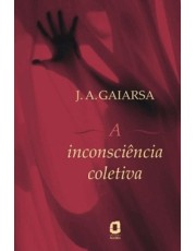 A Inconsciencia Coletiva